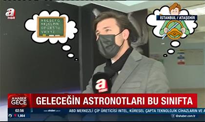 A Haber - Geleceğin Astronotları